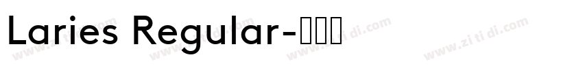 Laries Regular字体转换